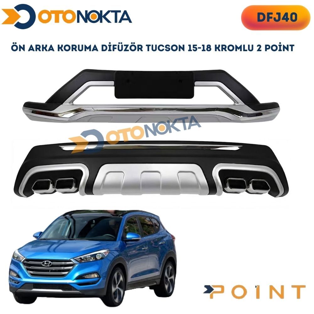 ÖN ARKA KORUMA DİFÜZÖR TUCSON 15-18 KROMLU 2 POİNT