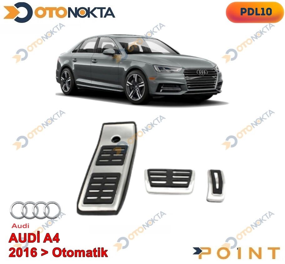 PEDAL SETİ ORJİNAL TİP AUDİ A4 B9 2016> POINT