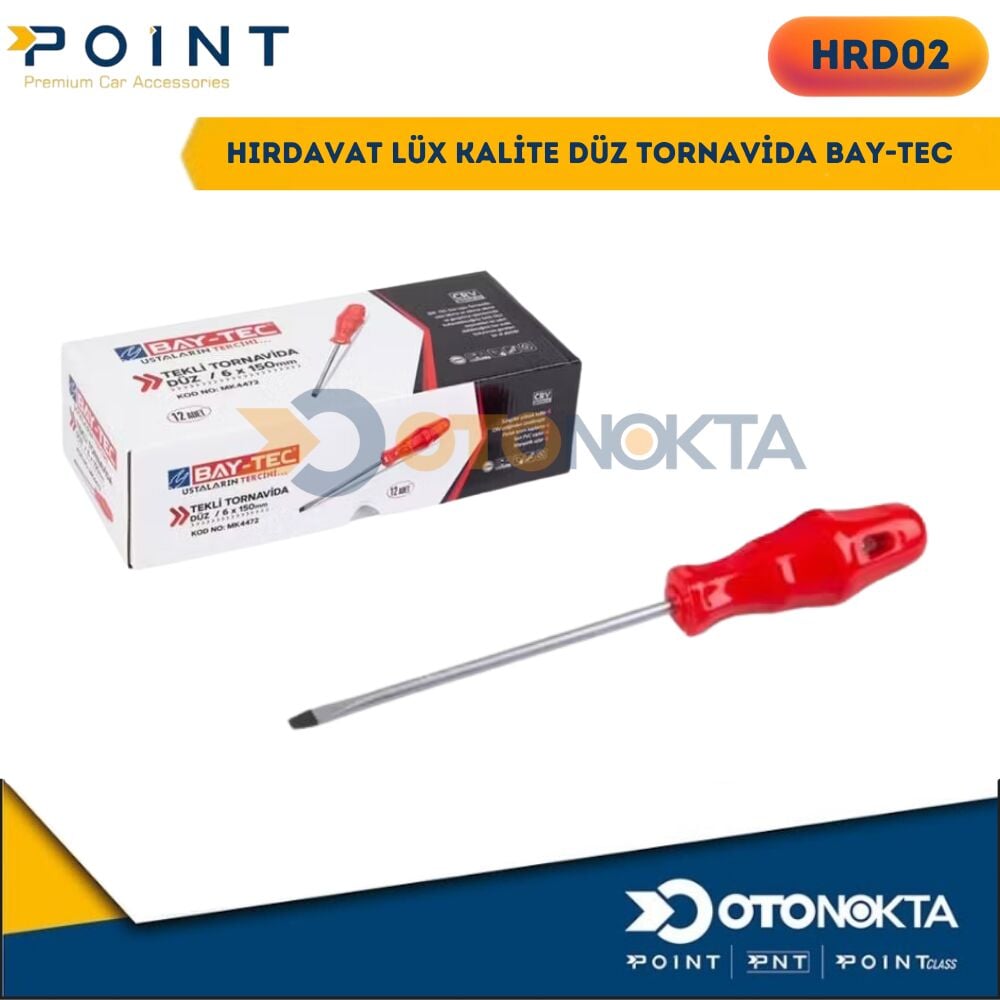 HIRDAVAT LÜX KALİTE DÜZ TORNAVİDA BAY-TEC