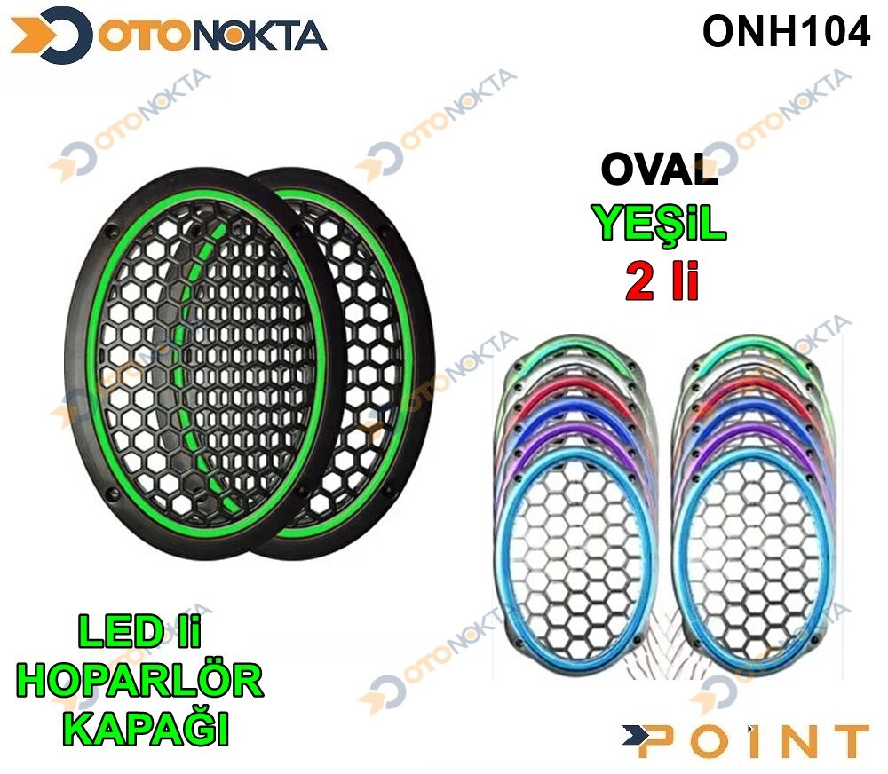 OVAL HOPARLÖR KAPAĞI IŞIKLI YEŞİL