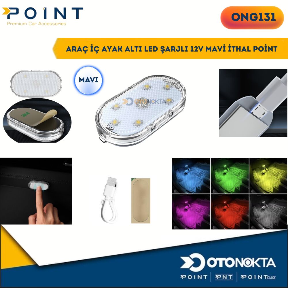 ARAÇ İÇ AYAK ALTI LED ŞARJLI 12V MAVİ İTHAL POİNT