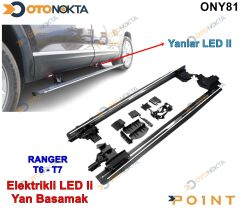 YAN BASAMAK ELEKTRKLİ 4X4 RANGER T6-T7 LEDLİ POİNT