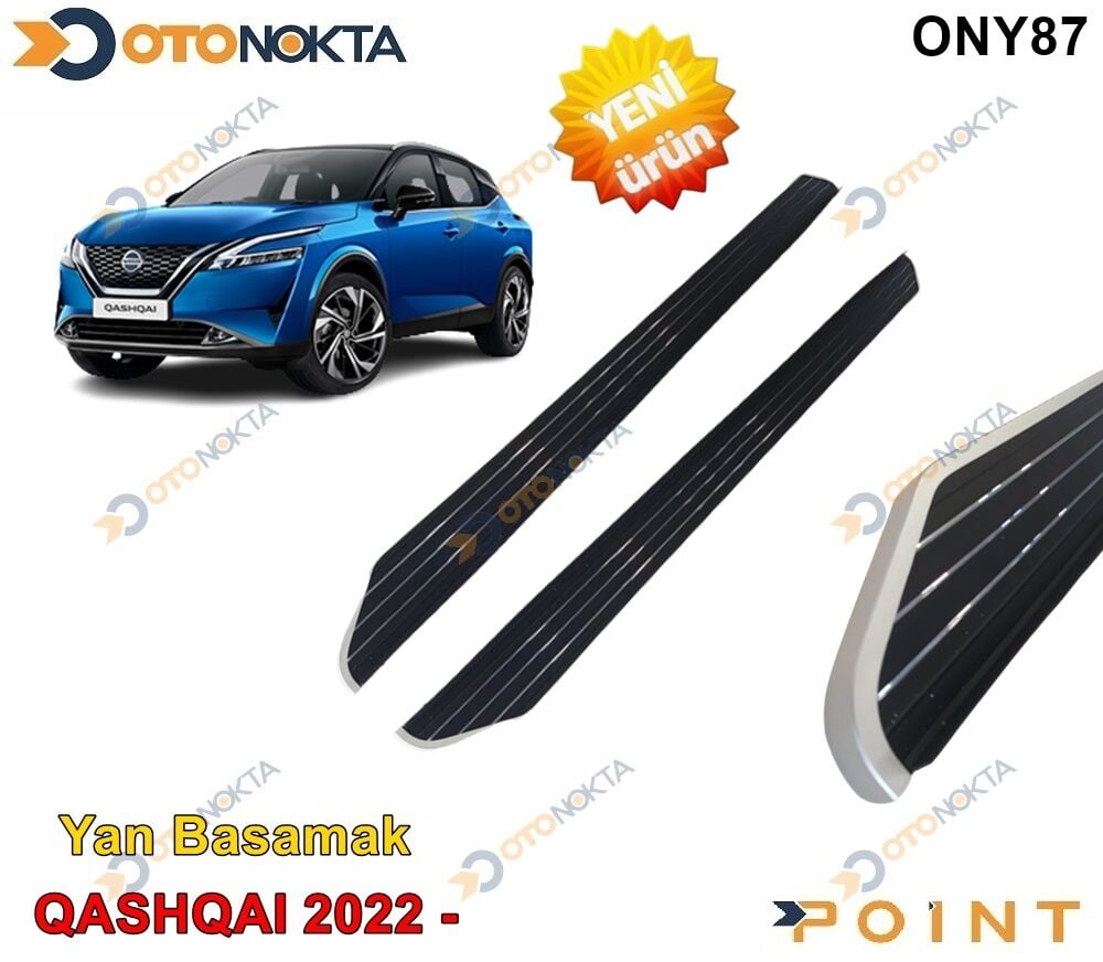 YAN BASAMAK İTHAL NİSSAN QASHQAI 2022+ LÜKS POİNT