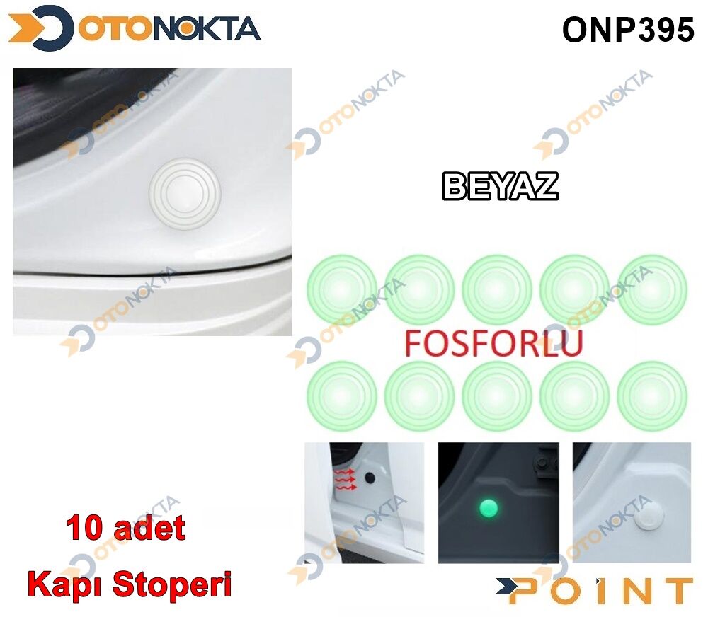 ARABA KAPI SES STOPERİ  BEYAZ FOSFORLU 10 LU POİNT