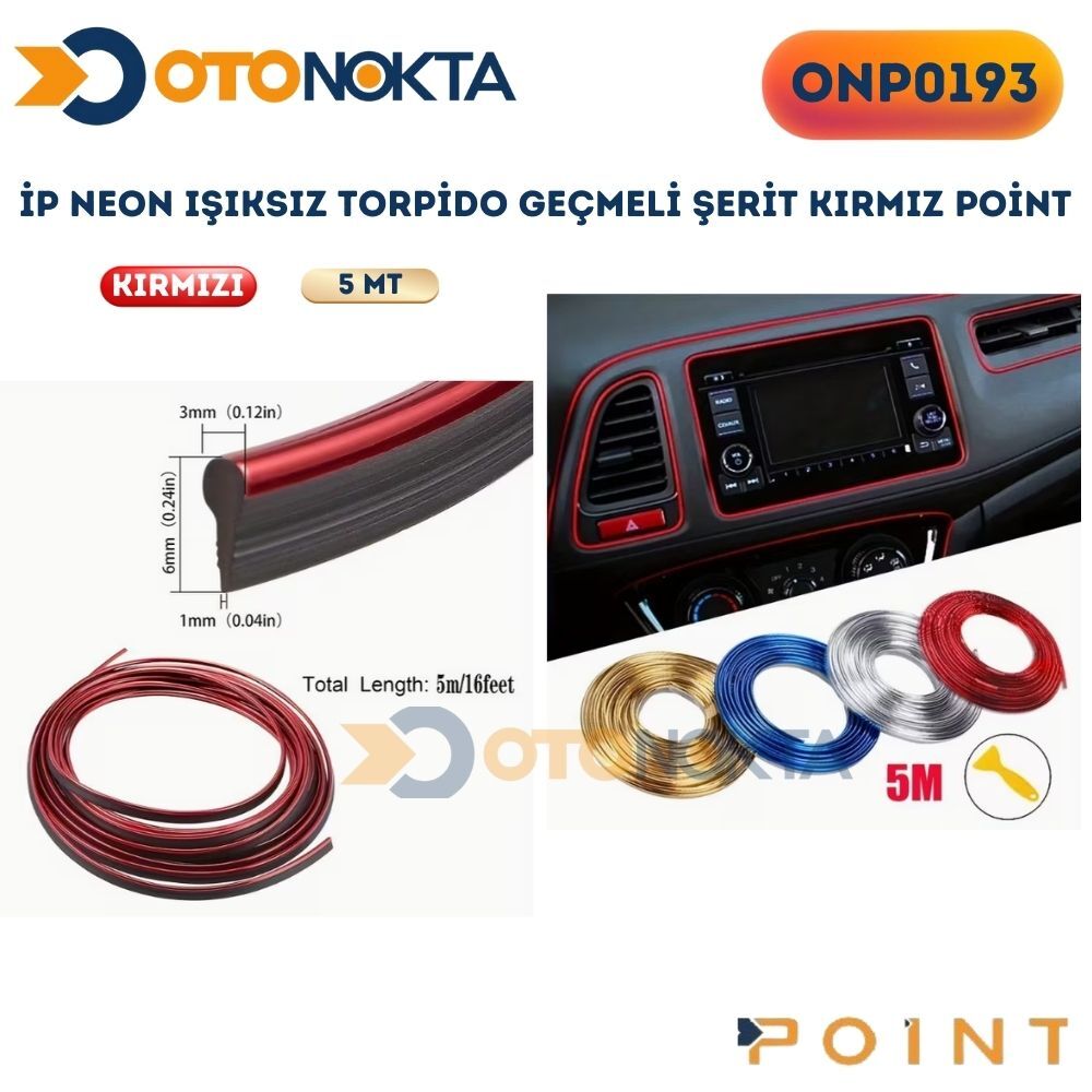 İP NEON IŞIKSIZ TORPİDO GEÇMELİ ŞERİT KIRMIZ POİNT