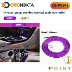 İP NEON IŞIKSIZ TORPİDO GEÇMELİ ŞERİT MOR POİNT