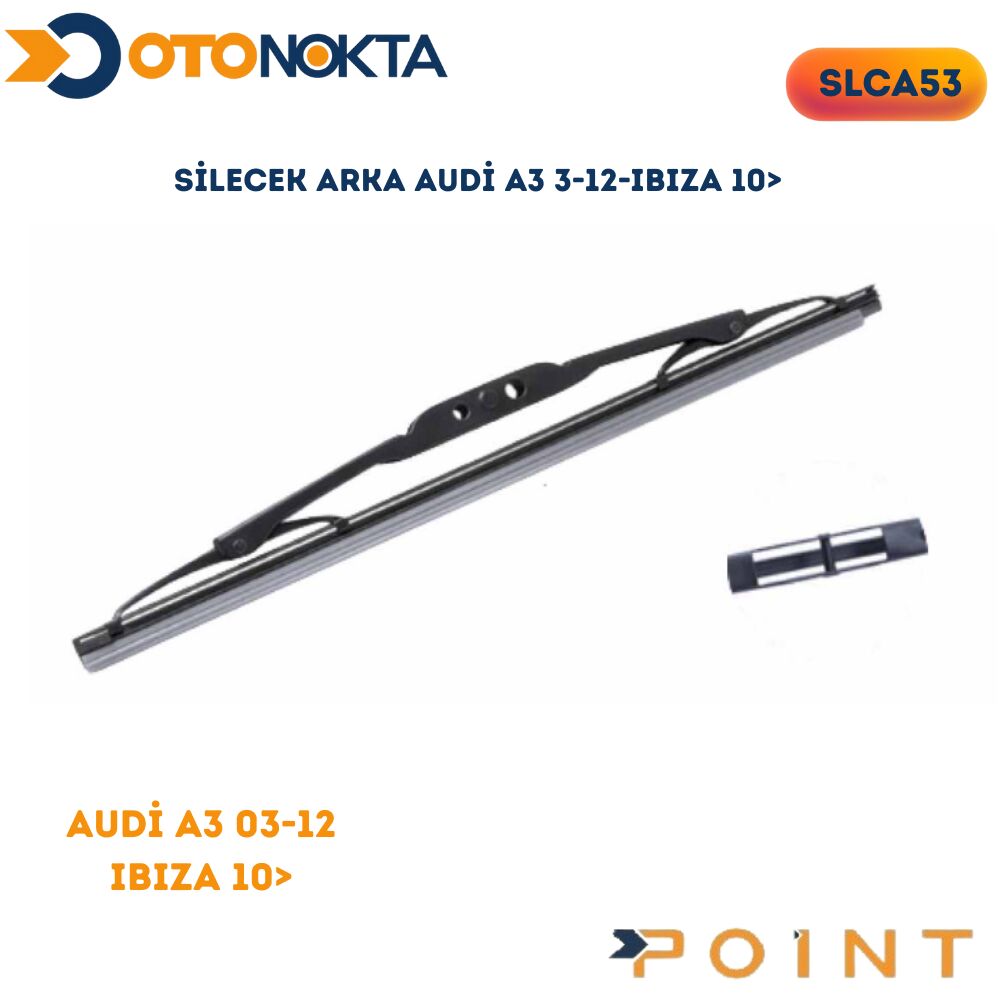 SİLECEK ARKA AUDİ A3 3-12-IBIZA 10>