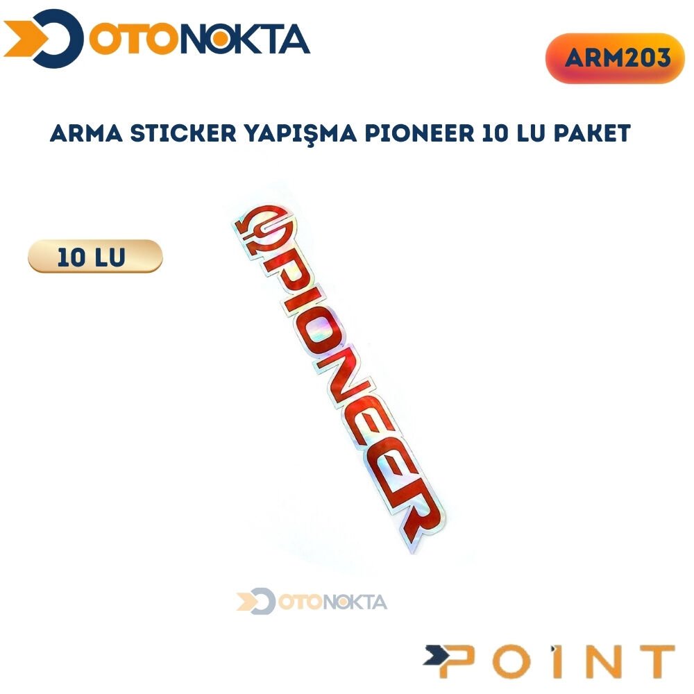 ARMA STICKER YAPIŞMA PIONEER 10 LU PAKET