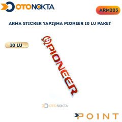 ARMA STICKER YAPIŞMA PIONEER 10 LU PAKET