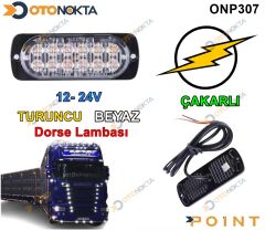 DORSE ÇAKAR 12LED 12€24 TURUNCU BEYAZ POİN