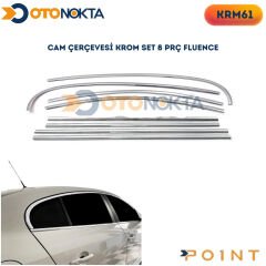 CAM ÇERÇEVESİ KROM SET 8 PRÇ FLUENCE