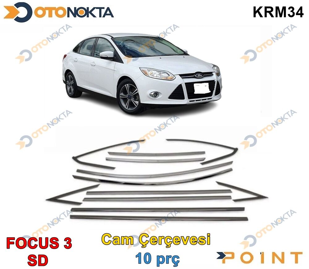 CAM ÇERÇEVESİ KROM SET 10 PRÇ FOCUS 3 SD