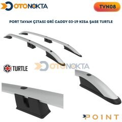 PORT TAVAN ÇITASI GRİ CADDY 03-19 KISA ŞASE TURTLE