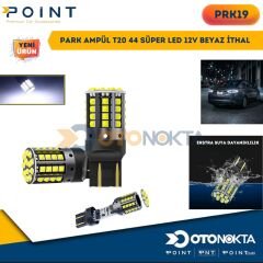PARK AMPÜL T20 44 SÜPER LED 12V BEYAZ İTHAL