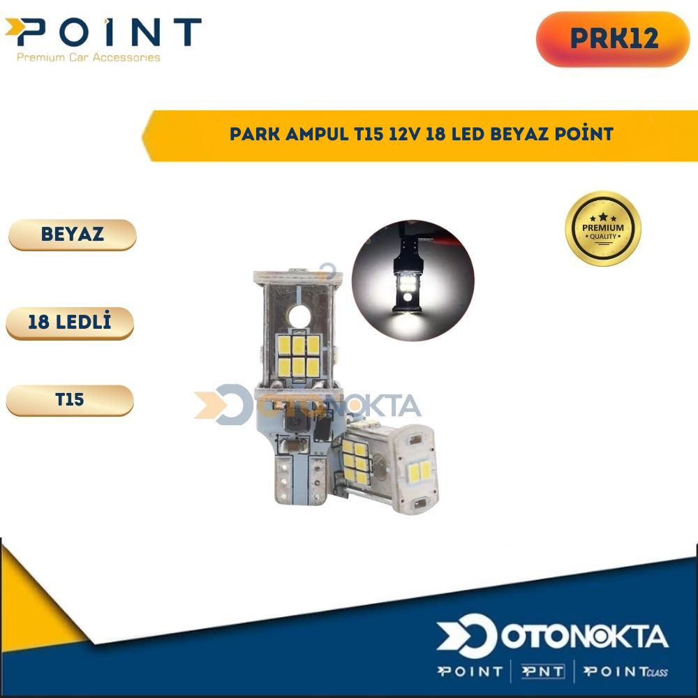 PARK AMPÜL T15 12V BEYAZ 15 LED BEYAZ POİNT