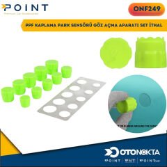 PPF KAPLAMA PARK SENSÖRÜ GÖZ AÇMA APARATI SET İTHA