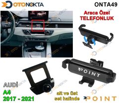 ARACA ÖZEL TELEFON TUTUCU AUDİ A4L 2017-2021 POİNT