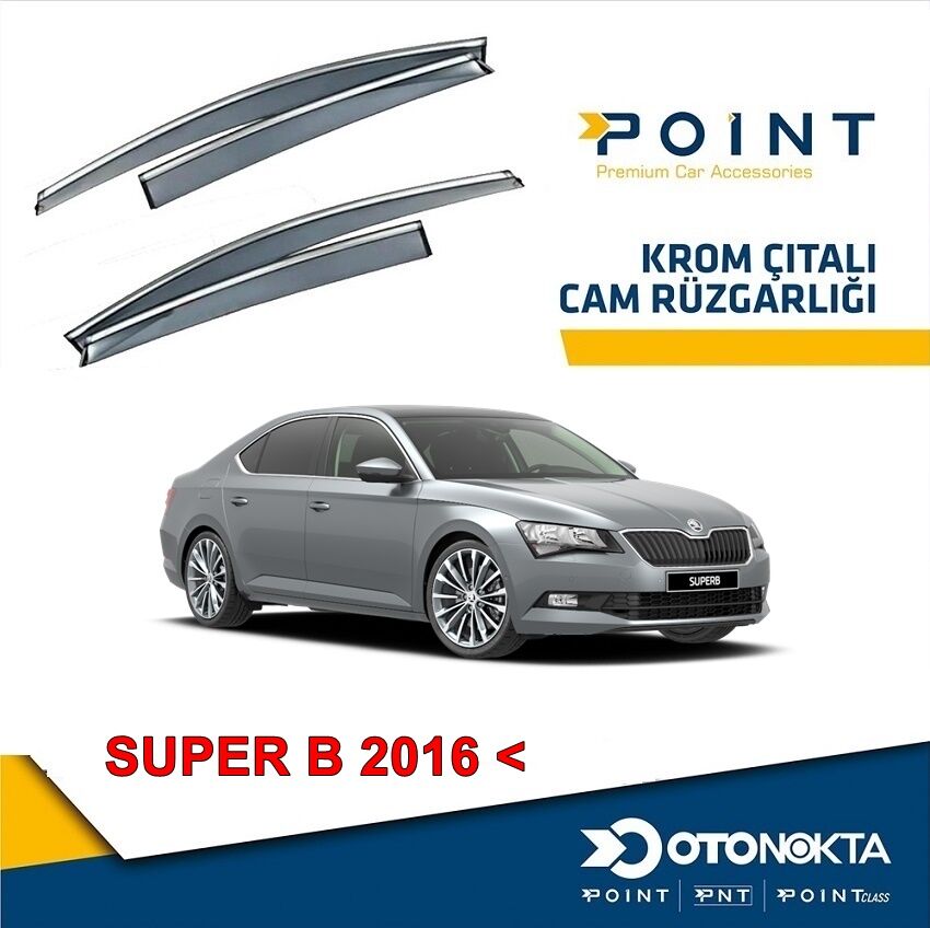 CAM RÜZGARLIĞI 4LÜ KROMLU SKODA SÜPER B 2016 POİNT
