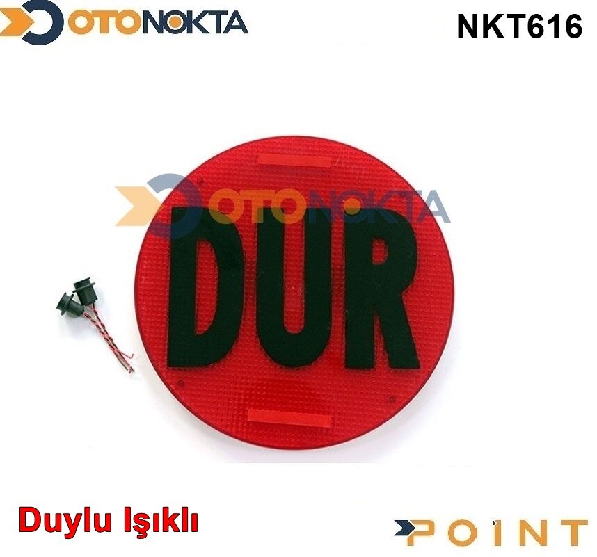 DUR LEVHASI DUYLU IŞIKLI SİYAH YAZILI