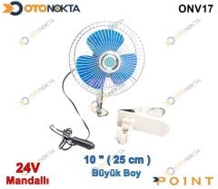 VANTİLATÖR 10 İNÇ 24V MANDALLI