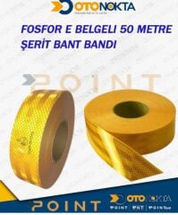 FOSFOR E BELGELİ 50 METRE SARI İTHAL POİNT